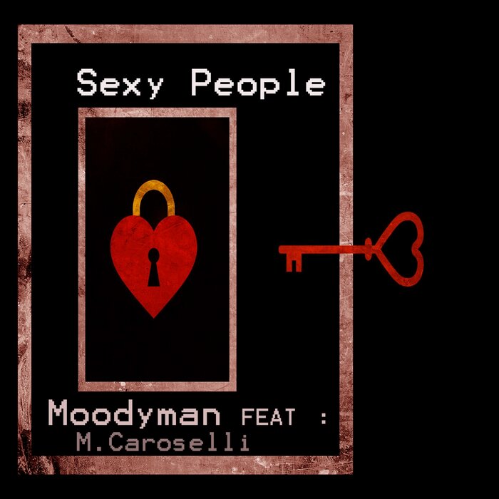 Moodyman, M. Caroselli - Sexy People [361655 9098190]